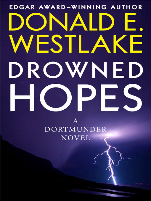 Title details for Drowned Hopes by Donald E. Westlake - Available